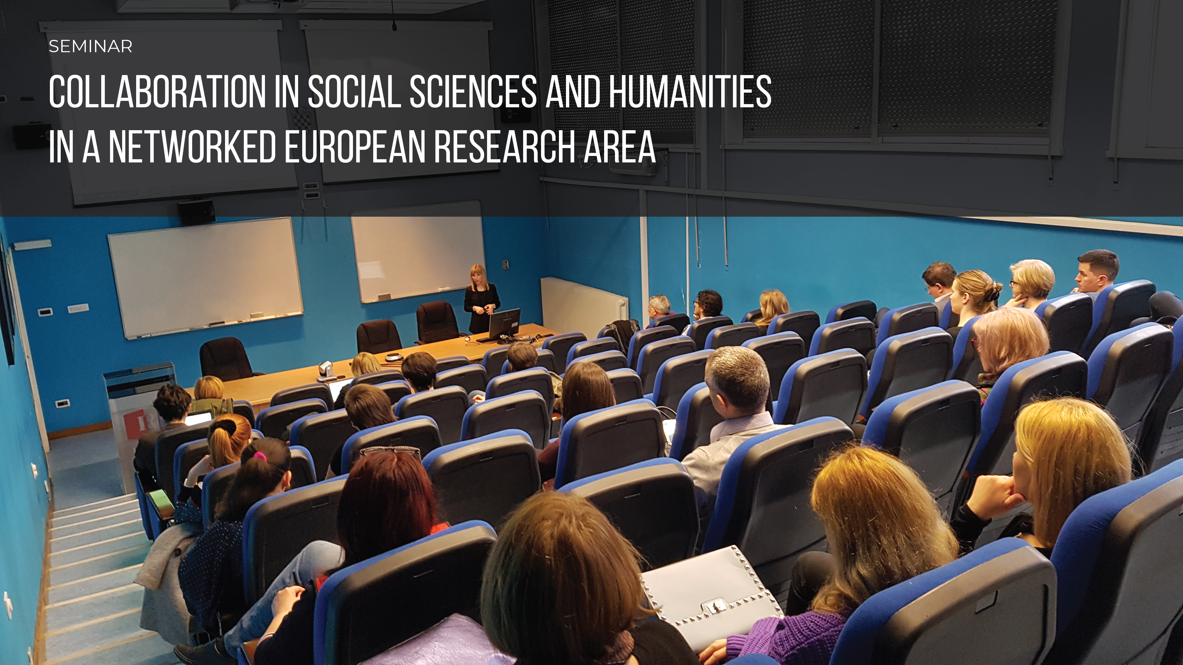 Seminar "Collaboration in social sciences and humanities in a networked European research area" successfully finished