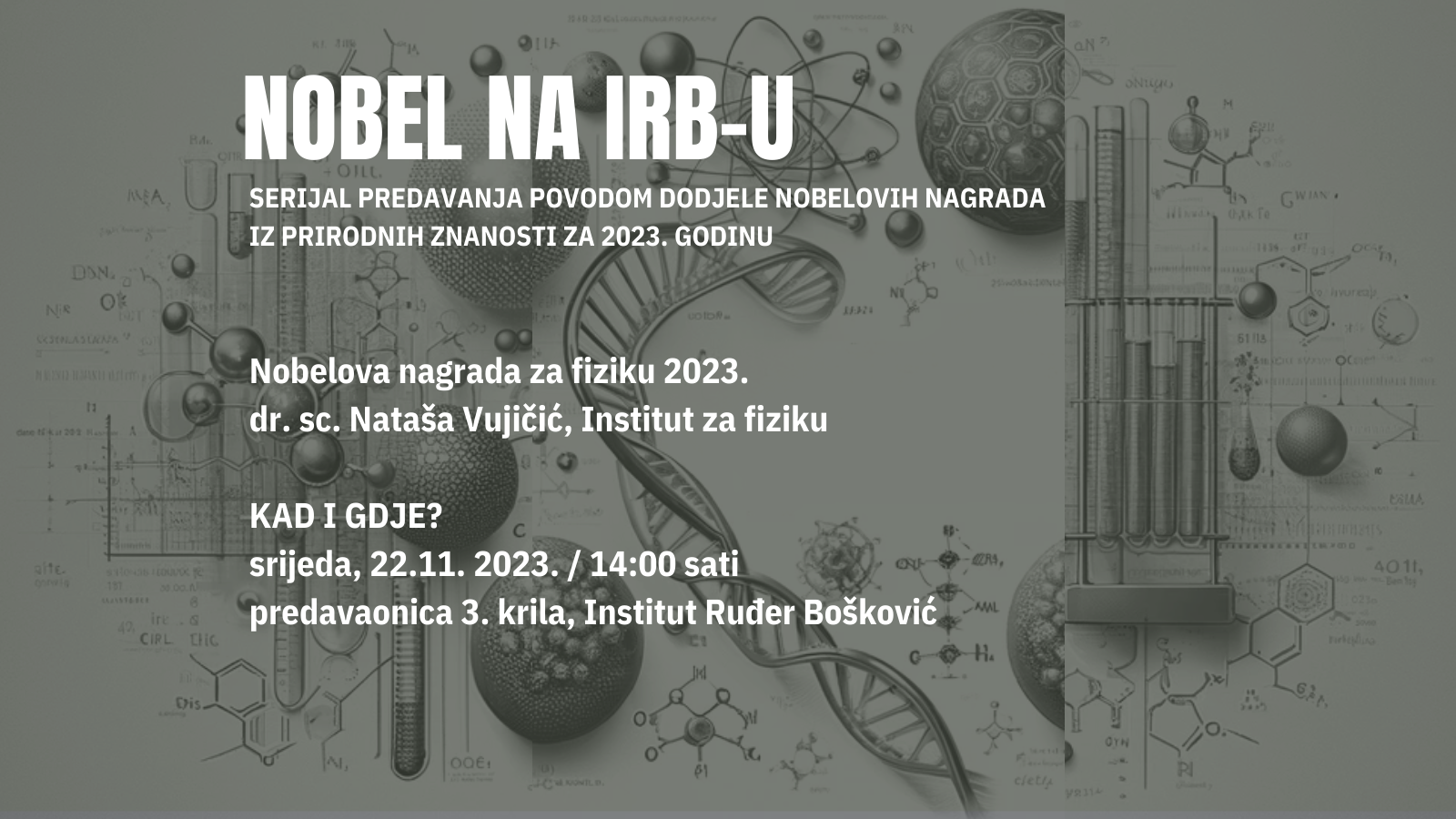 14. Ciklus predavanja Nobel na IRB-u - fizika