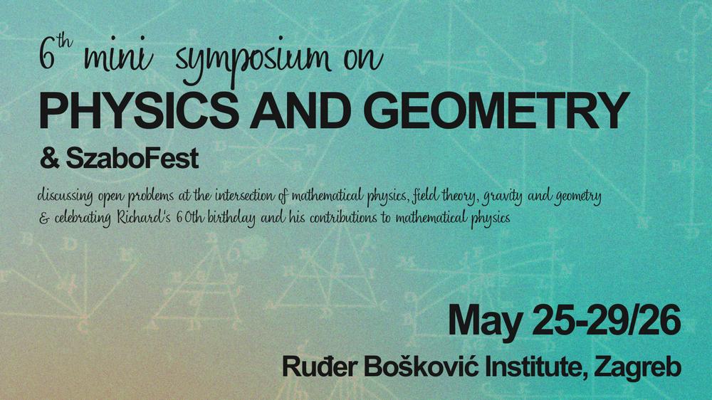 6th Mini symposium on Physics and Geometry