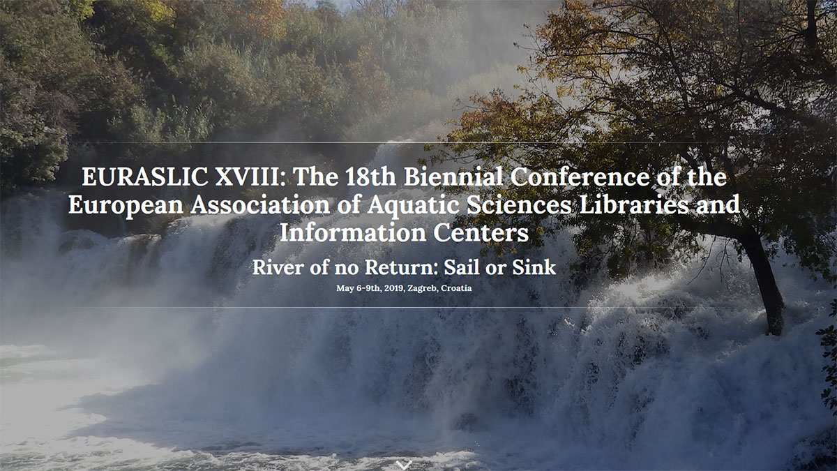 EURASLIC XVIII: The 18th Biennial Conference of the European Association of Aquatic Sciences Libraries and Information Centers