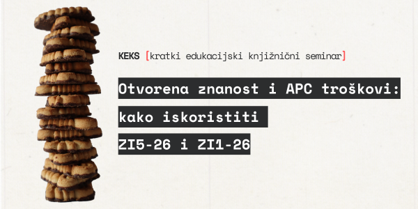 Otvorena znanost i APC troškovi: kako iskoristiti ZI5-26 i ZI1-26