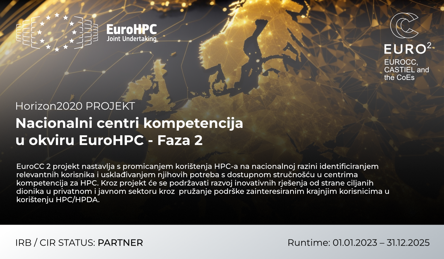 CIR nastavlja sa promicanjem korištenja HPC-a na nacionalnoj razini u sklopu projekta "EUROCC2"