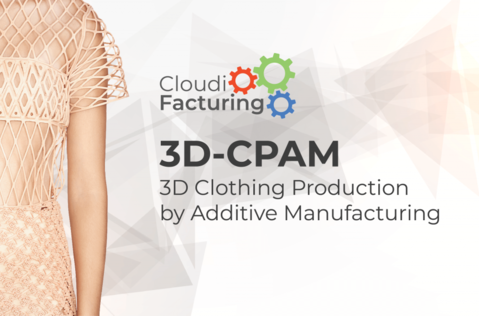 3D Clothing Production by Additive Manufacturing -  3D CPAM 