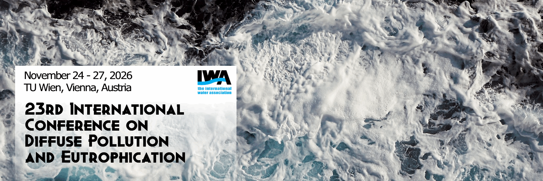 23rd IWA International Conference on Diffuse Pollution and Eutrophication (DIPCON 2026)